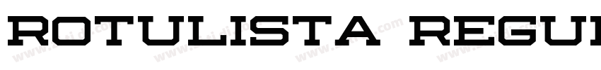 Rotulista Regular字体转换 Rotulista Regular字体转换